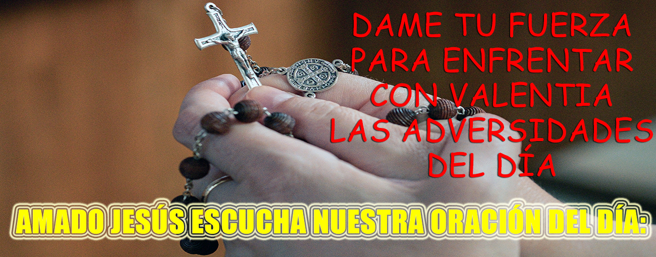 Bendición Y Oración Del Día