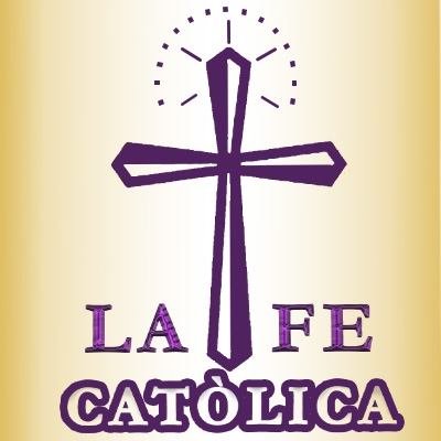 La Fe Catolica